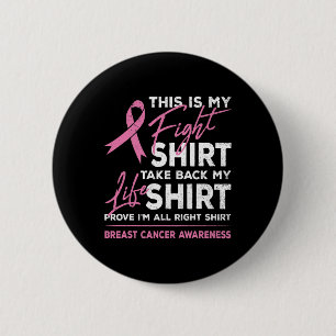 This Is My Fight Breast Cancer Awareness Pink Ribb 2 Inch Round Button