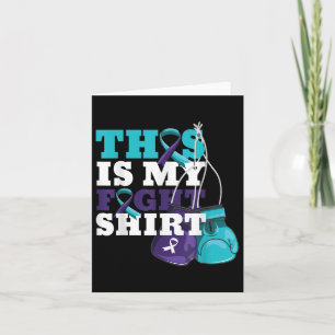 This Is My Fight Shirt Suicide Prevention Fighter Card