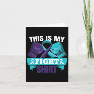 This Is My Fight Suicide Prevention Fighter Strong Card