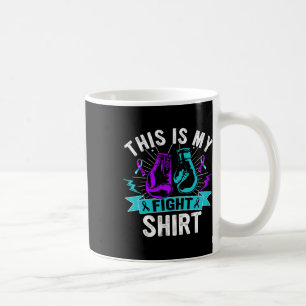 This Is My Fight Suicide Prevention Fighter Strong Coffee Mug