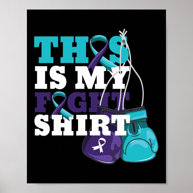 This Is My Fight Suicide Prevention Fighter Strong Poster (Front)