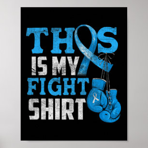 This Is My Fight Type 1 Diabetes Awareness Support Poster