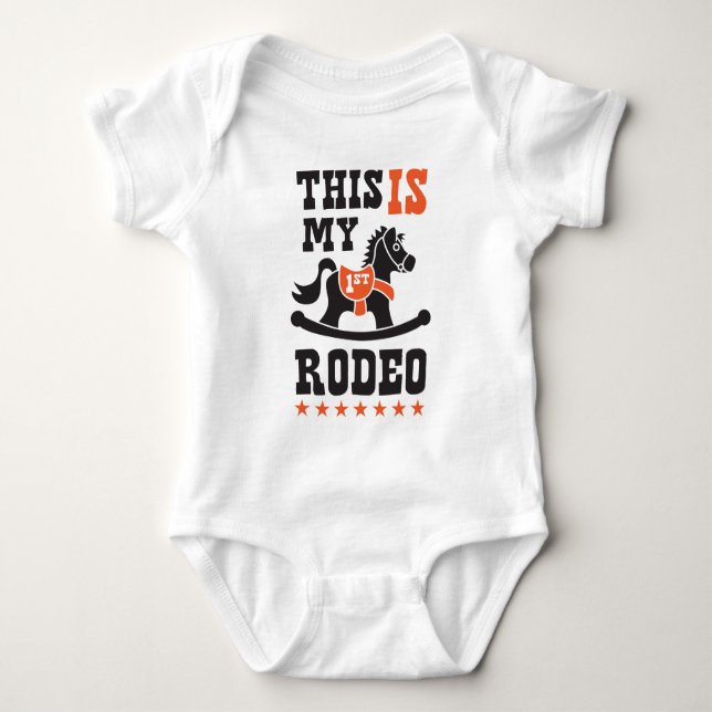 This Is My First Rodeo Baby Bodysuit (Front)