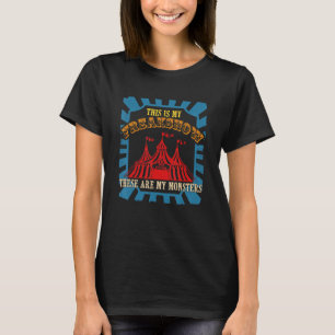 This Is My Freakshow There Are Monsters Vintage Qu T-Shirt