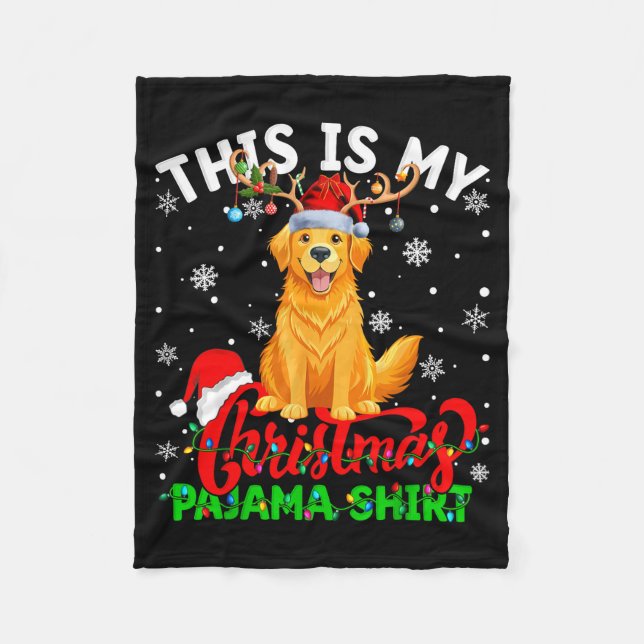 This Is My Golden Retriever Ugly Christmas Pajama  Fleece Blanket (Front)