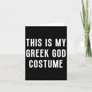 This Is My Greek God Halloween Costume Funny Easy Card