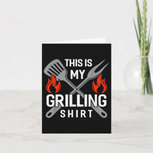 This Is My Grilling Shirt Funny Bbq Smoker Barbecu Card