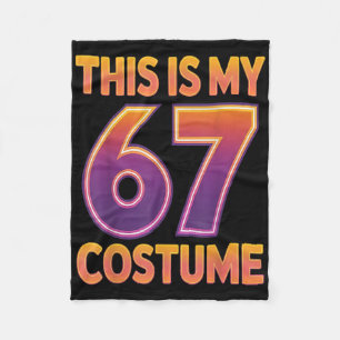 This Is My Halloween 67 Costume Number 6 7 Meme Sa Fleece Blanket