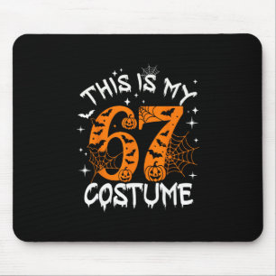This Is My Halloween 67 Costume Number 6 7 Meme Sa Mouse Pad