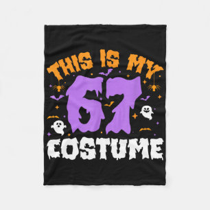 This Is My Halloween 67 Costume Number 6 7 Meme Si Fleece Blanket