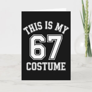 This Is My Halloween 67 Costume Sports Hummor Gen Card