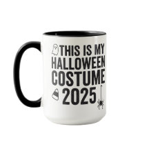 This Is My Halloween Costume 2025