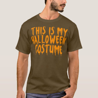 This Is My Halloween Costume Halloween Couples Cos T-Shirt