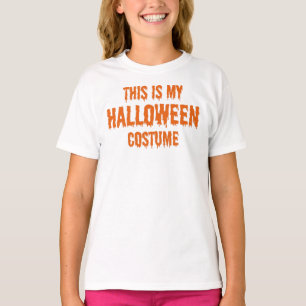 this is my halloween costume T-Shirt