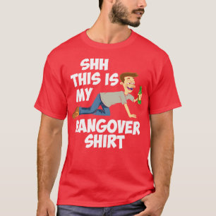 This is my hangover shirt funny drinking gifts