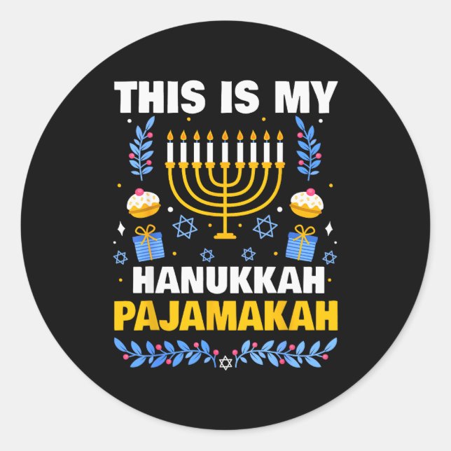 This Is My Hanukkah Pajamakah For Jewish Christmas Classic Round Sticker (Front)
