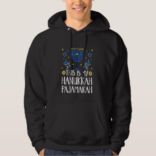 This Is My Hanukkah Pajamakah Funny Jewish Chanuka Hoodie