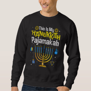 This Is My Hanukkah Pajamakah Xmas Family Sweatshirt