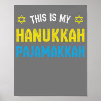 This Is My Hanukkah Pajamakkah, Funny Happy Hanukk