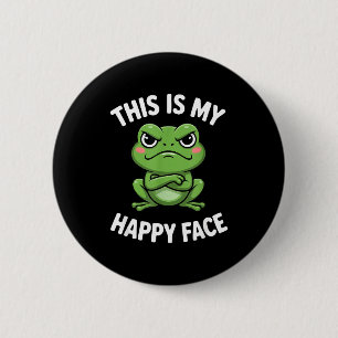 This Is My Happy Face Funny Angry Frog Humor  2 Inch Round Button