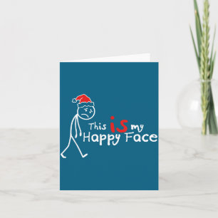 This Is My Happy Face Funny List Christmas Introve Card