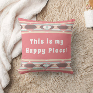 This Is My Happy Place - Aztec Design Throw Pillow