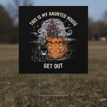 This is My Haunted House Get Out