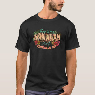 This Is My Hawaiian Aloha Waimanalo Bay Floral Ha T-Shirt