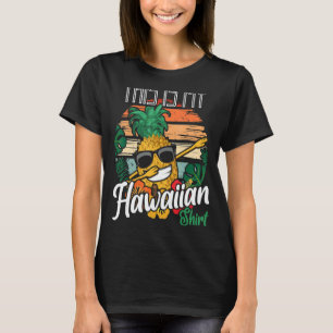This Is My Hawaiian Hawaii Pineapple Aloha Fruit T-Shirt