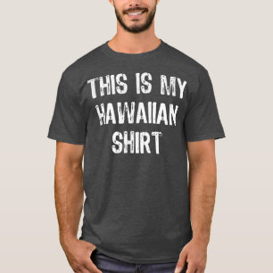 This Is My Hawaiian Party Funny Hawaii Gift Christ T-Shirt