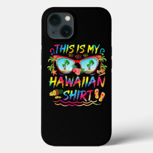 This Is My Hawaiian Shirt Luau Aloha Hawaii Beach  iPhone 13 Case