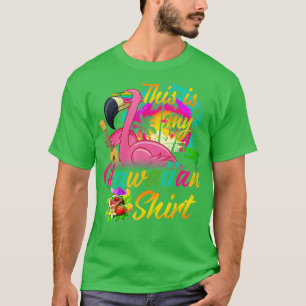 This is my Hawaiian Summer Beach Hawaii Vacation T-Shirt