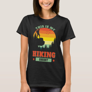 This Is My Hiking Hike Hiker Outdoors Backpacking T-Shirt