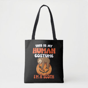 This Is My Human Costume I'm A Sloth Tote Bag
