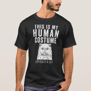 This Is My Human Costume I'm Really A Cat Persian T-Shirt