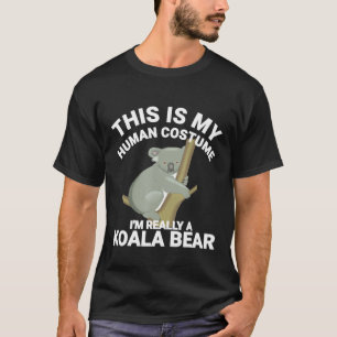 This Is My Human Costume Im Really A Koala Hallow T-Shirt
