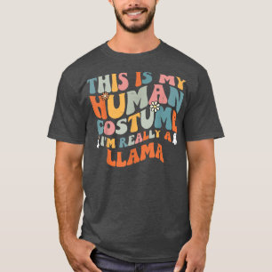 This Is My Human Costume I'm Really A Llama Retro T-Shirt
