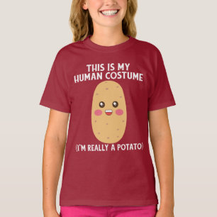 This is my Human Costume I'm Really A Potato T-Shirt