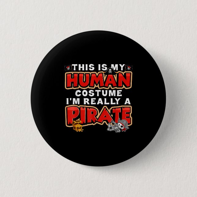 This Is My Human Costume I'm Really A Rate Hallowe 2 Inch Round Button (Front)