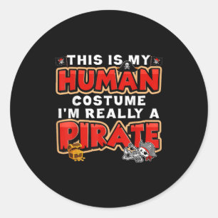 This Is My Human Costume I'm Really A Rate Hallowe Classic Round Sticker