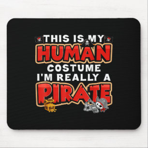 This Is My Human Costume I'm Really A Rate Hallowe Mouse Pad