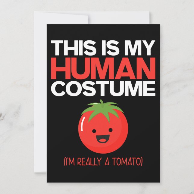 This Is My Human Costume Im Really A Tomato Invitation (Front)