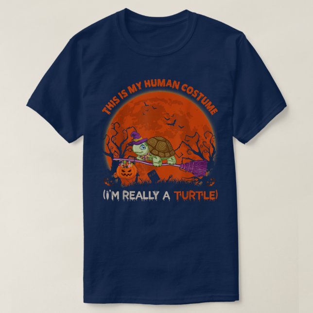 This Is My Human Costume I'm Really A Turtle Hallo T-Shirt (Design Front)