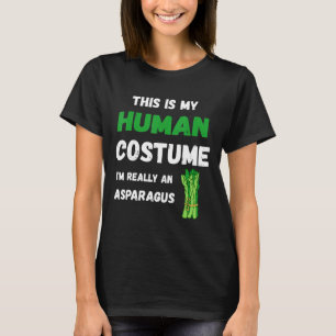 This Is My Human Costume Im Really An Asparagus Ve T-Shirt