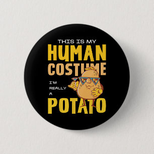 This Is My Human Costume Potato  2 Inch Round Button