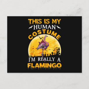 This Is My Human Costume Really Flamingo Halloween Postcard