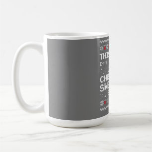 This Is My It's Too Hot For Ugly Christmas Sweater Coffee Mug