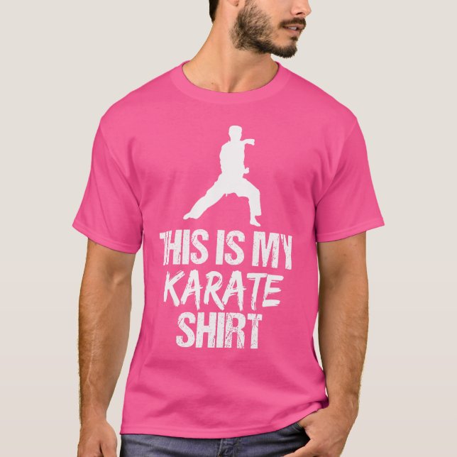 This Is My Karate Shirt - Funny Karate Gift (Front)