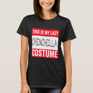 This Is My Lazy Chinchilla Costume Halloween T-Shirt