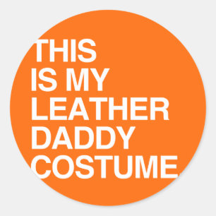 THIS IS MY LEATHER DADDY COSTUME CLASSIC ROUND STICKER